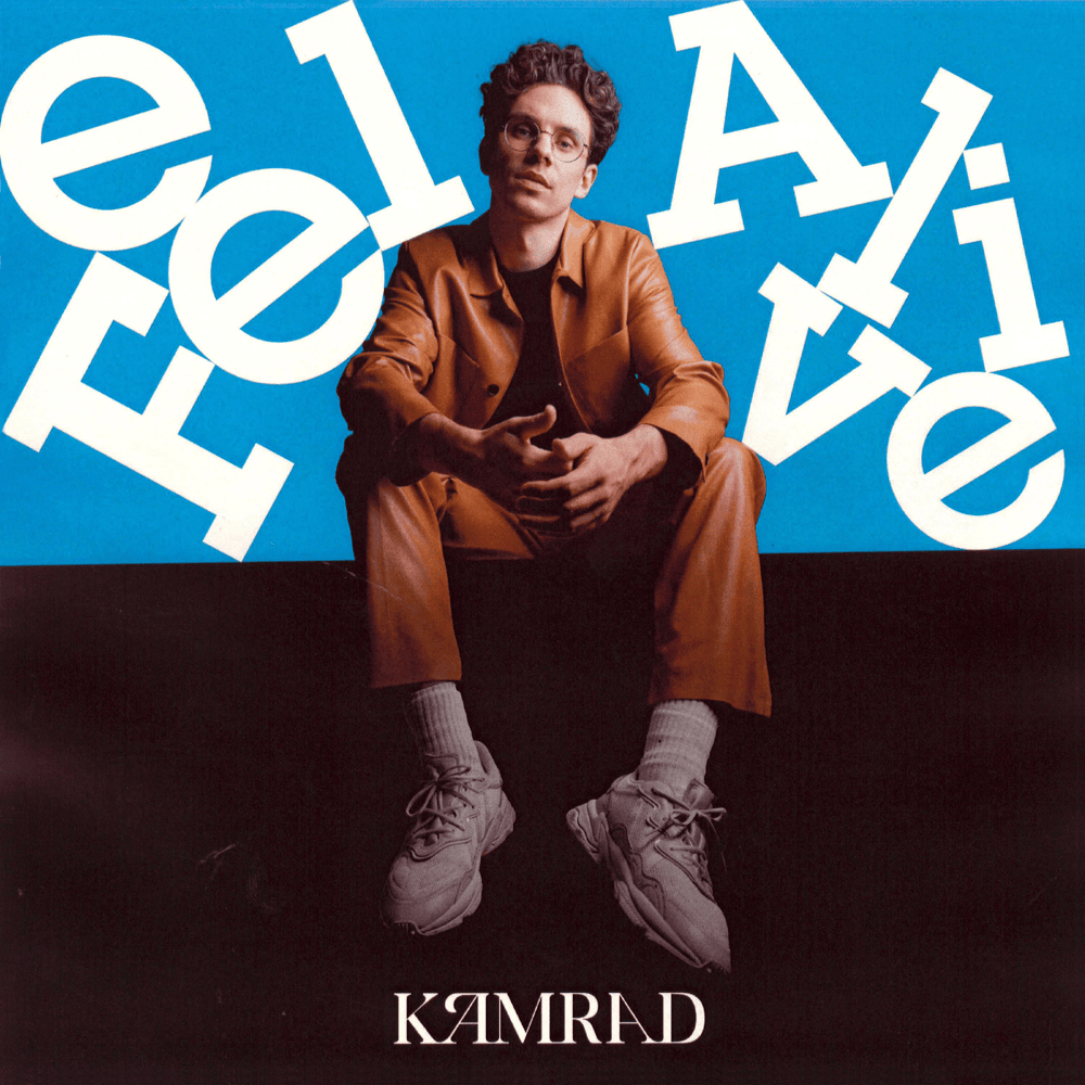 Feel Alive by KAMRAD