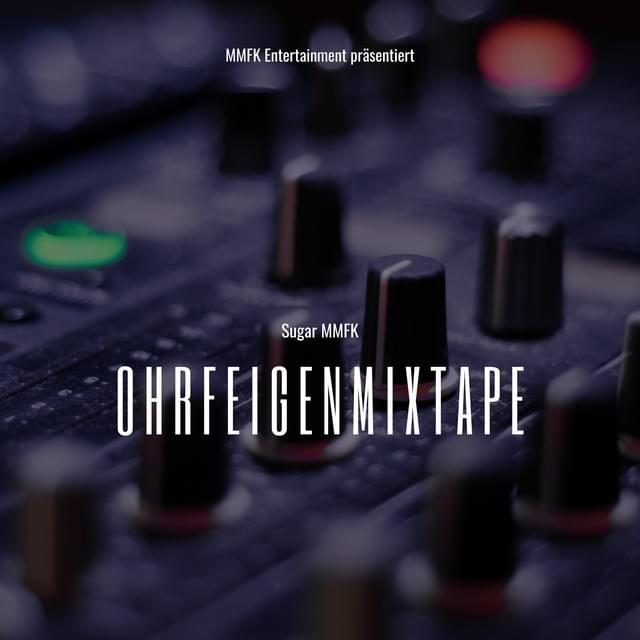 Cover image for Ohrfeigenmixtape