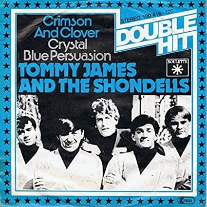 Crystal Blue Persuasion by Tommy James and the Shondells