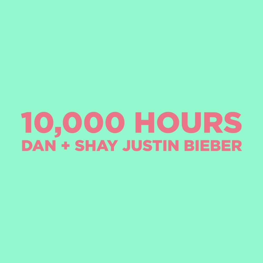 Album cover art for "Dan + Shay & Justin Bieber - 10,000 Hours (Türkçe Çeviri)" by Genius Türkçe Çeviriler