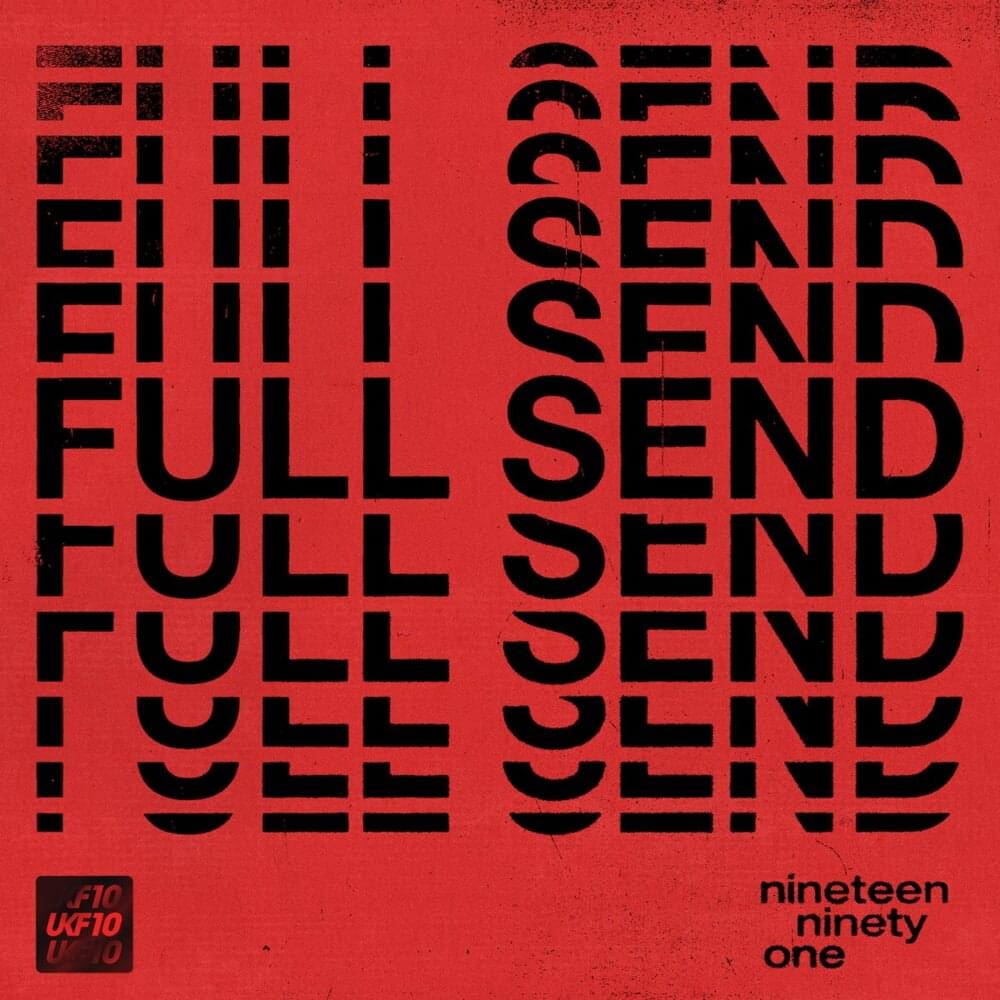 Album cover art for "Full Send" by 1991