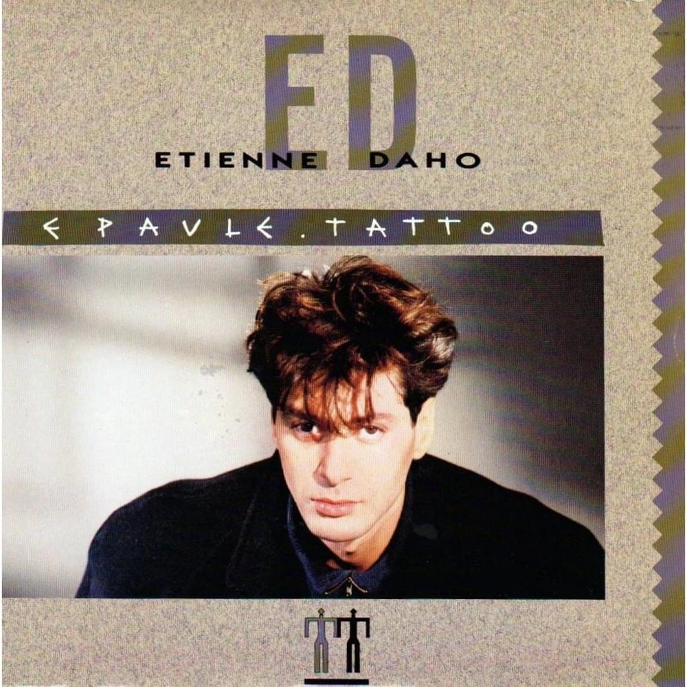 Album cover art for "Épaule tattoo" by Étienne Daho