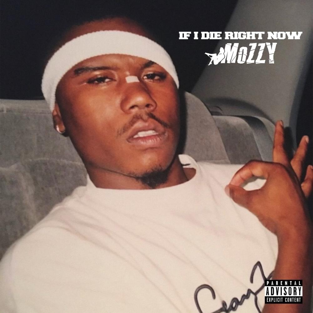 Album cover art for "IF I DIE RIGHT NOW" by Mozzy