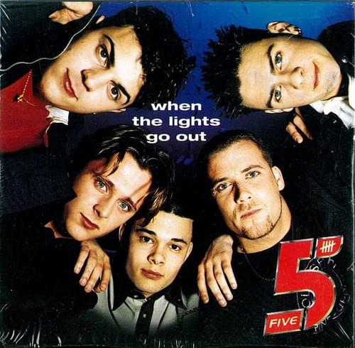 When the Lights Go Out by Five