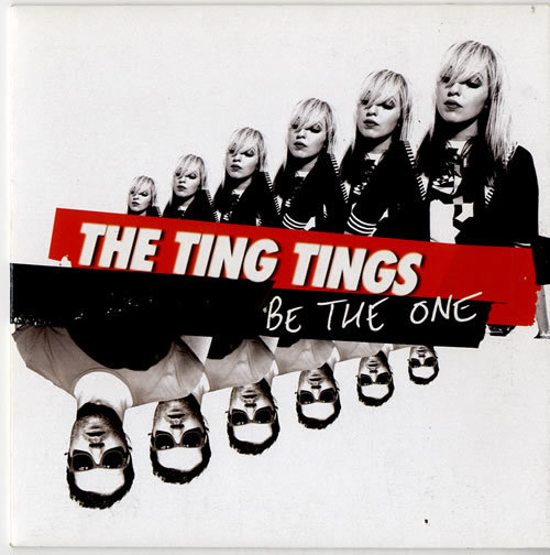 Album cover art for "Be the One" by The Ting Tings