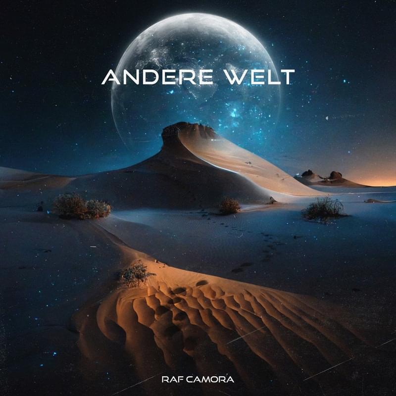 Album cover art for "Andere Welt" by RAF Camora