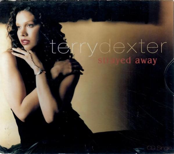 Strayed Away by Terry Dexter