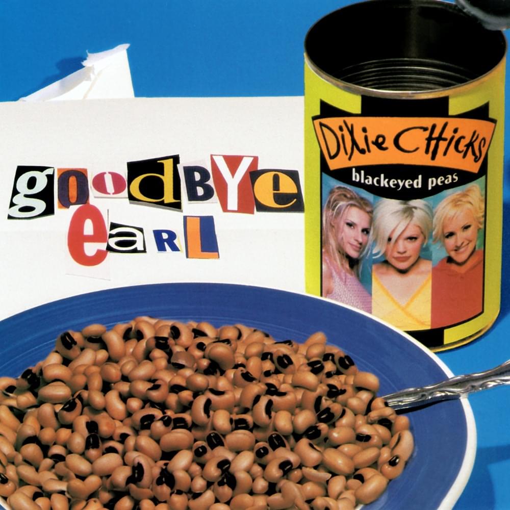 Album cover art for "Goodbye Earl" by The Chicks