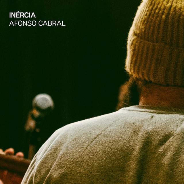 Inércia by Afonso Cabral