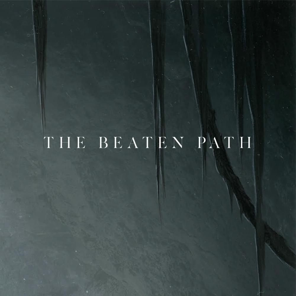 Album cover art for "The Beaten Path" by Our Last Night