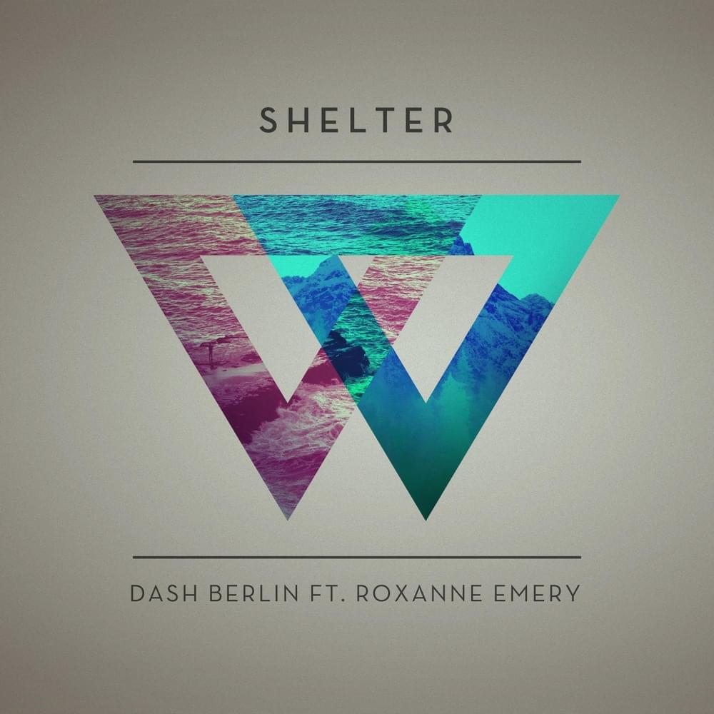 Album cover art for "Shelter" by Dash Berlin & RØRY