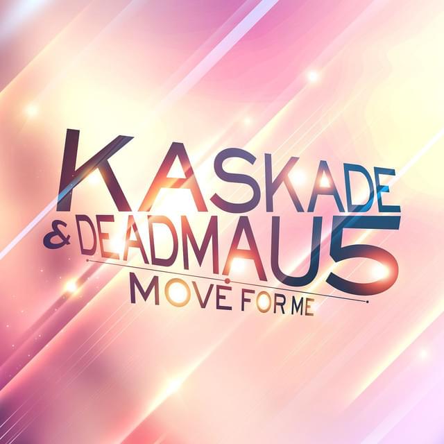 Move For Me by Kx5