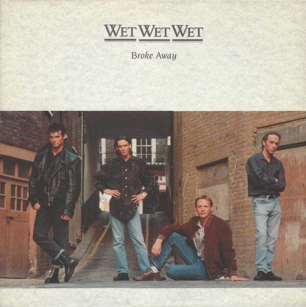 Album cover art for "Broke Away" by Wet Wet Wet