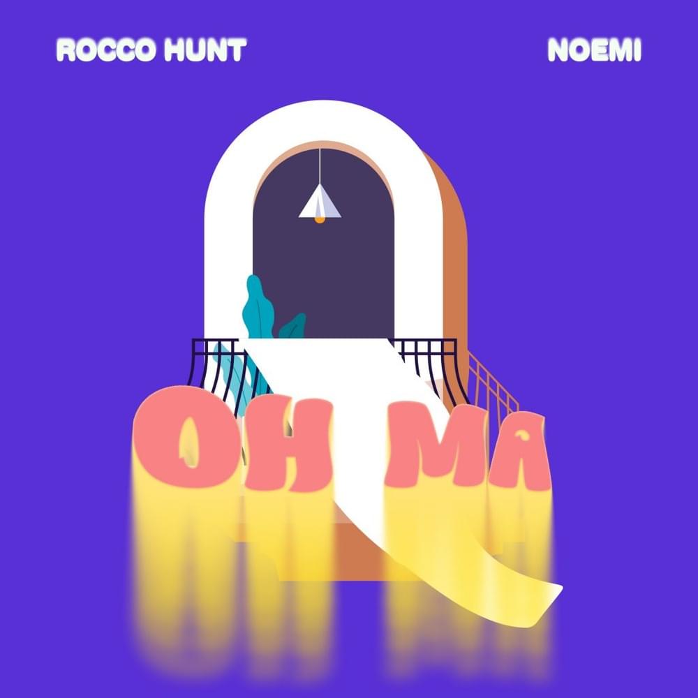 Album cover art for "OH MA" by Rocco Hunt