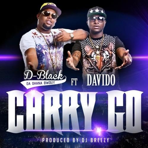 Carry Go by D-Black (GHA)