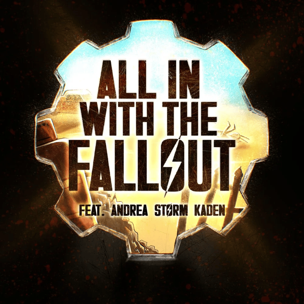 Album cover art for "All in with the Fallout" by JT Music & Andrea Storm Kaden