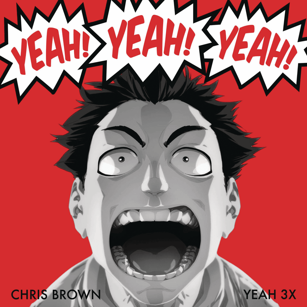Album cover art for "Yeah 3x" by Chris Brown