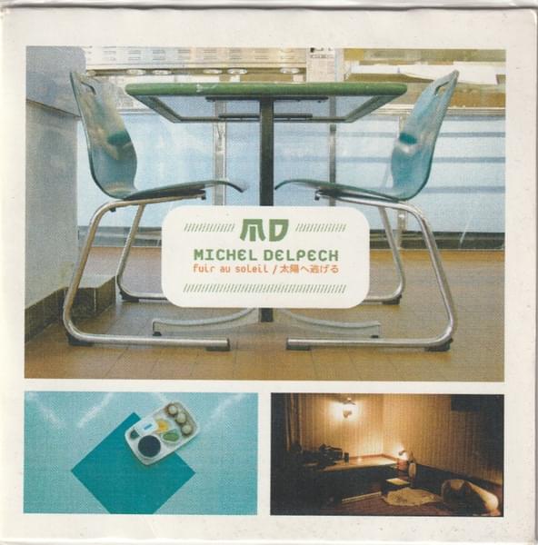 Album cover art for "Fuir au soleil" by Michel Delpech