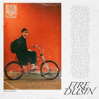 Fire Dusin by Simen Steinklev