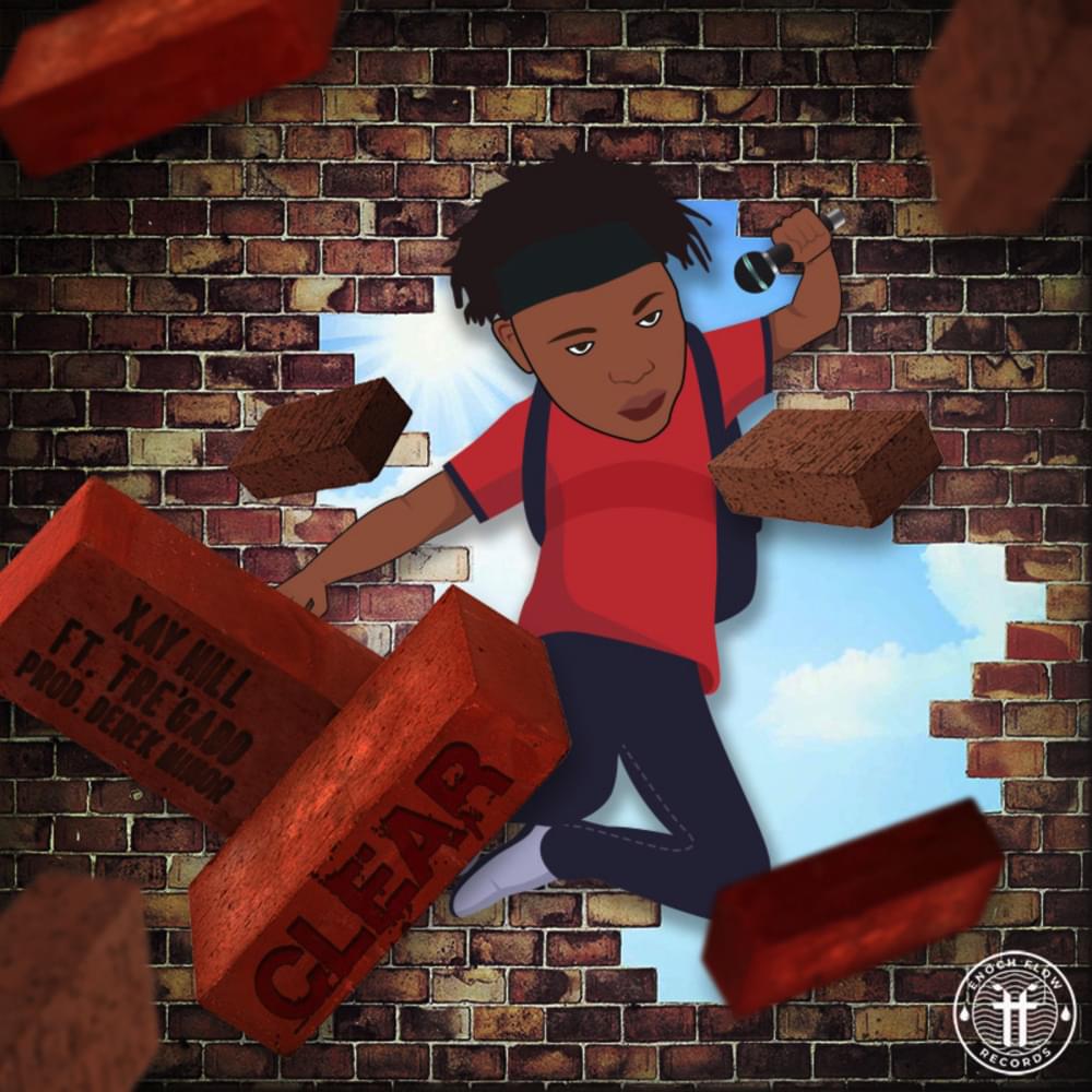 Album cover art for "Clear" by Xay Hill & Tre’Gadd