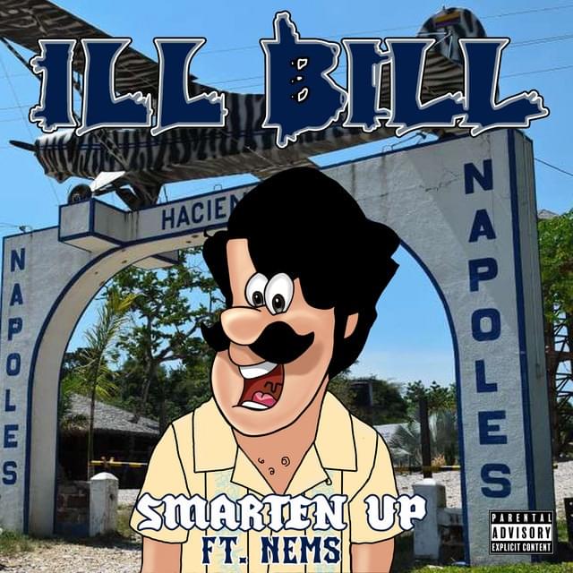 Album cover art for "Smarten Up" by ILL BILL & NEMS