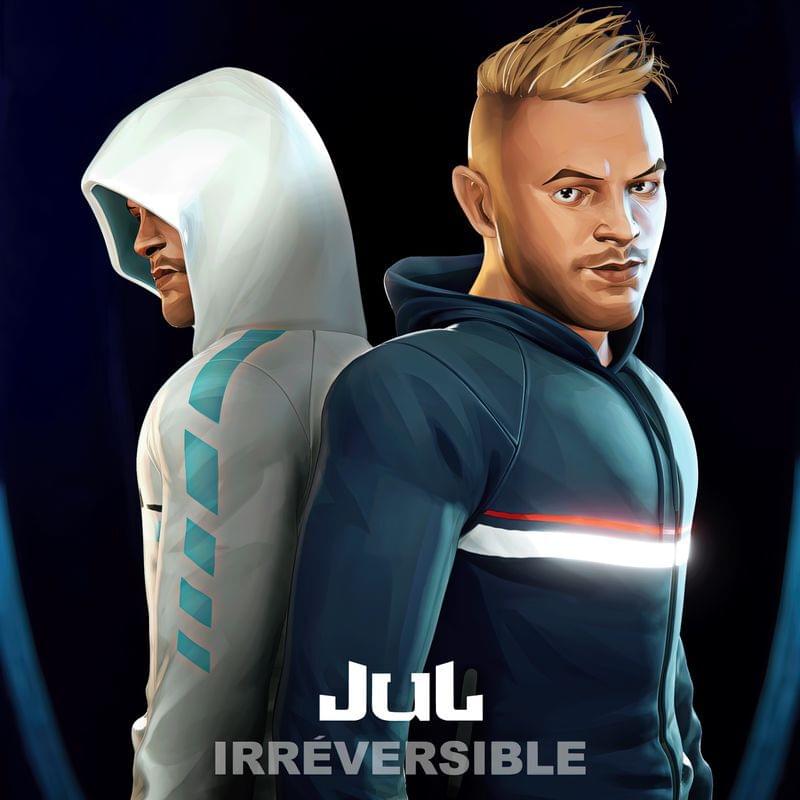 Album cover art for "Irréversible" by JuL