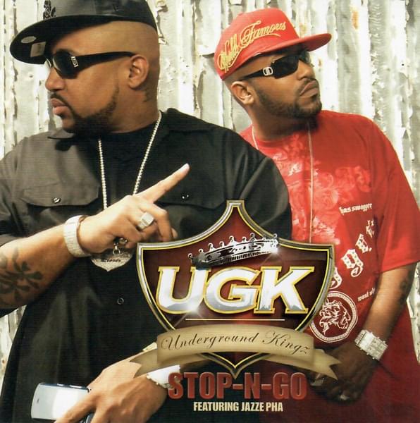 Album cover art for "Stop-N-Go" by UGK & Jazze Pha