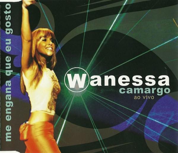 Album cover art for "Me Engana Que Eu Gosto (Miénteme)" by Wanessa Camargo