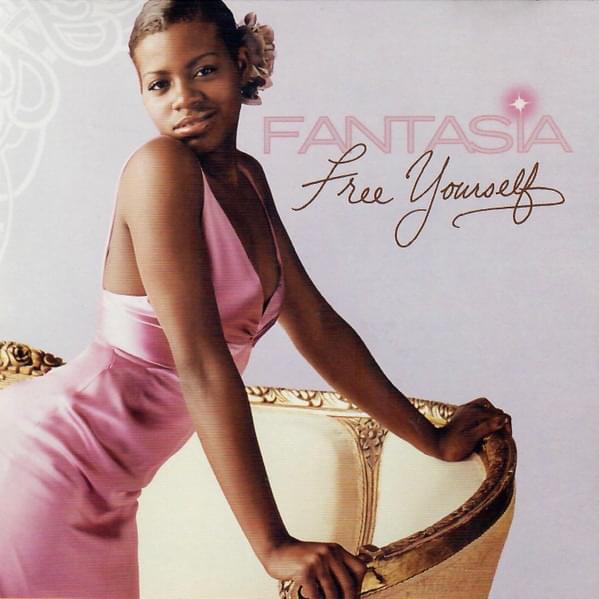 Free Yourself by Fantasia