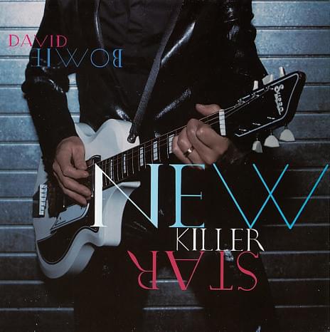 Album cover art for "New Kill Star (Radio Edit)" by David Bowie