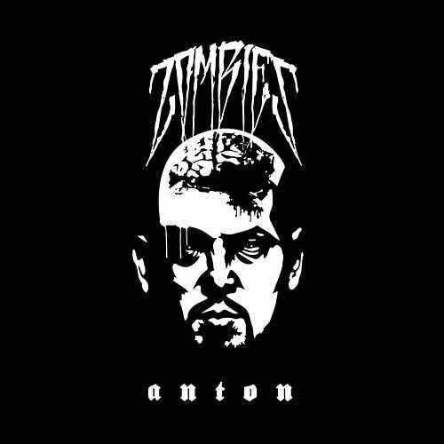 Album cover art for "ANTON" by Zombiez