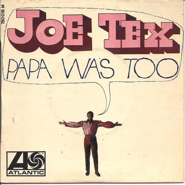 Album cover art for "Papa Was Too" by Joe Tex