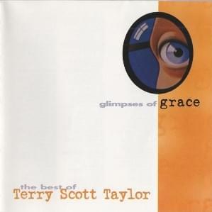 Cover image for Glimpses of Grace: The Best of Terry Scott Taylor