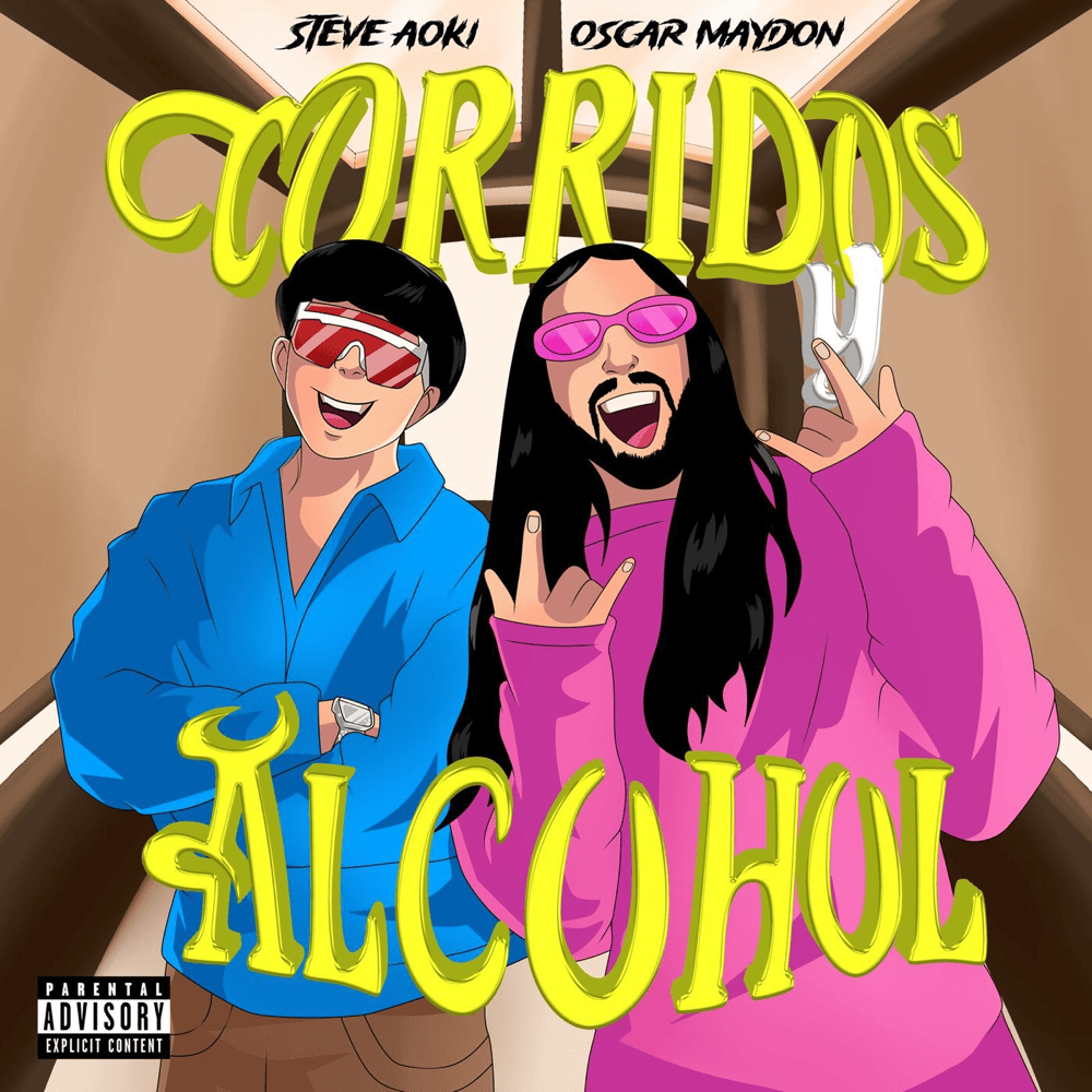 Album cover art for "Corridos y Alcohol" by Steve Aoki