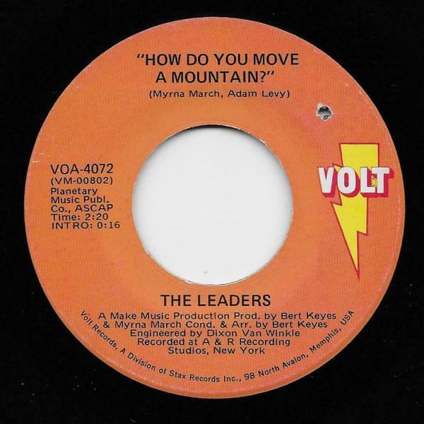 How Do You Move A Mountain? by The Leaders (Stax)