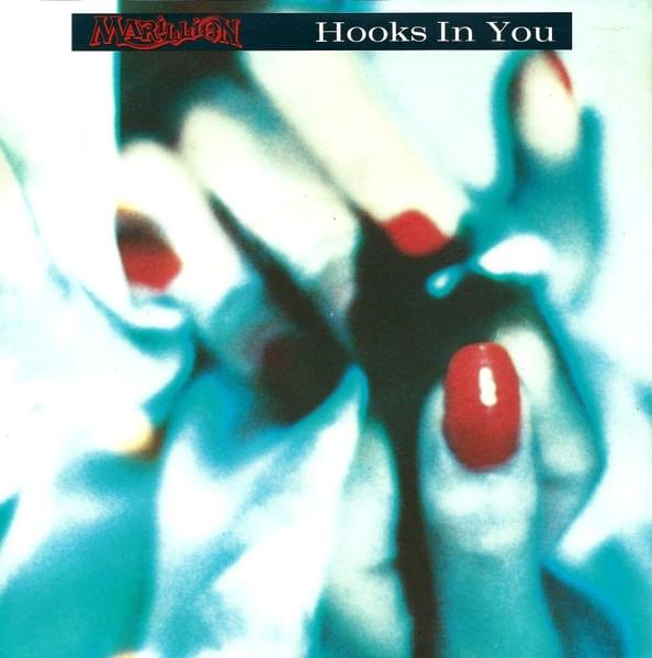 Album cover art for "Hooks in You" by Marillion