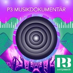 Cover image for P3 Musikdokumentär