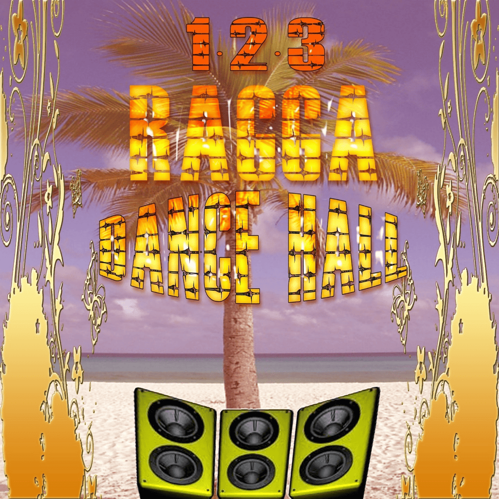 Cover image for 1.2.3 Ragga Dance Hall - Various Artists