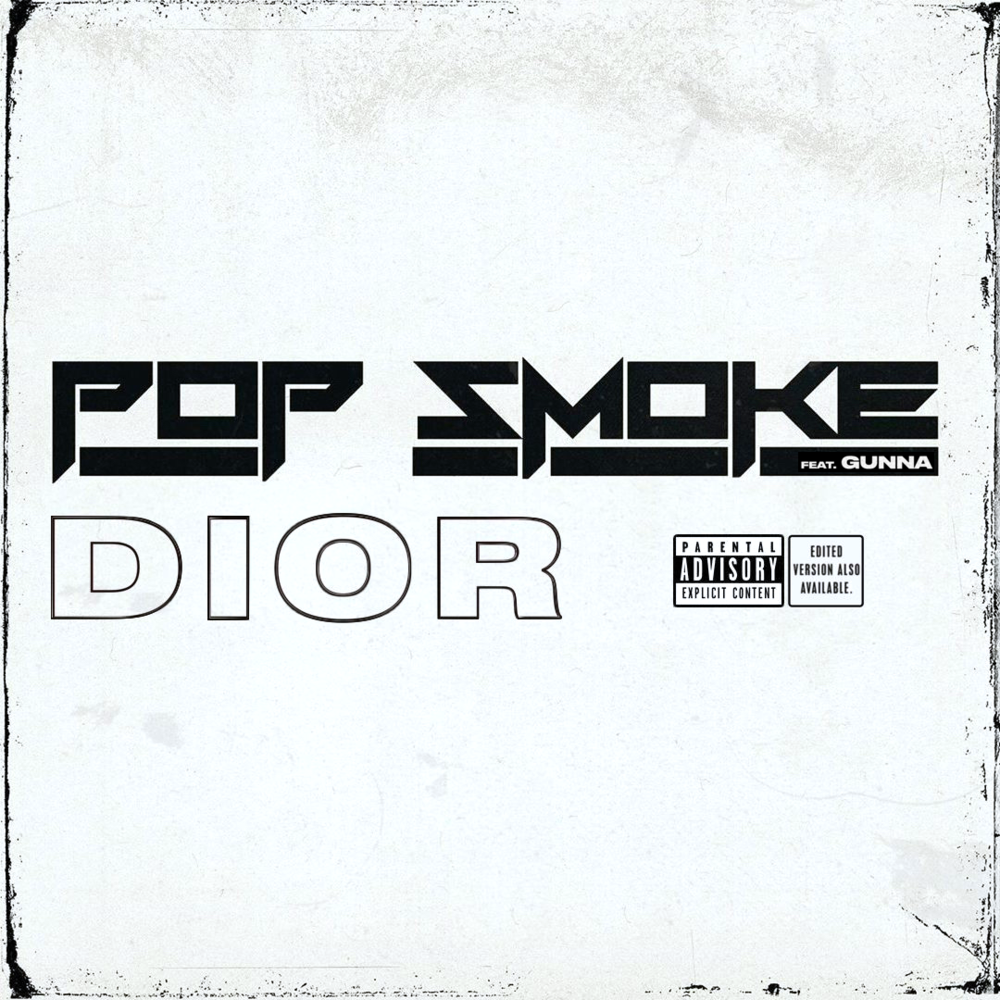 Album cover art for "Dior (Remix)" by Pop Smoke & Gunna