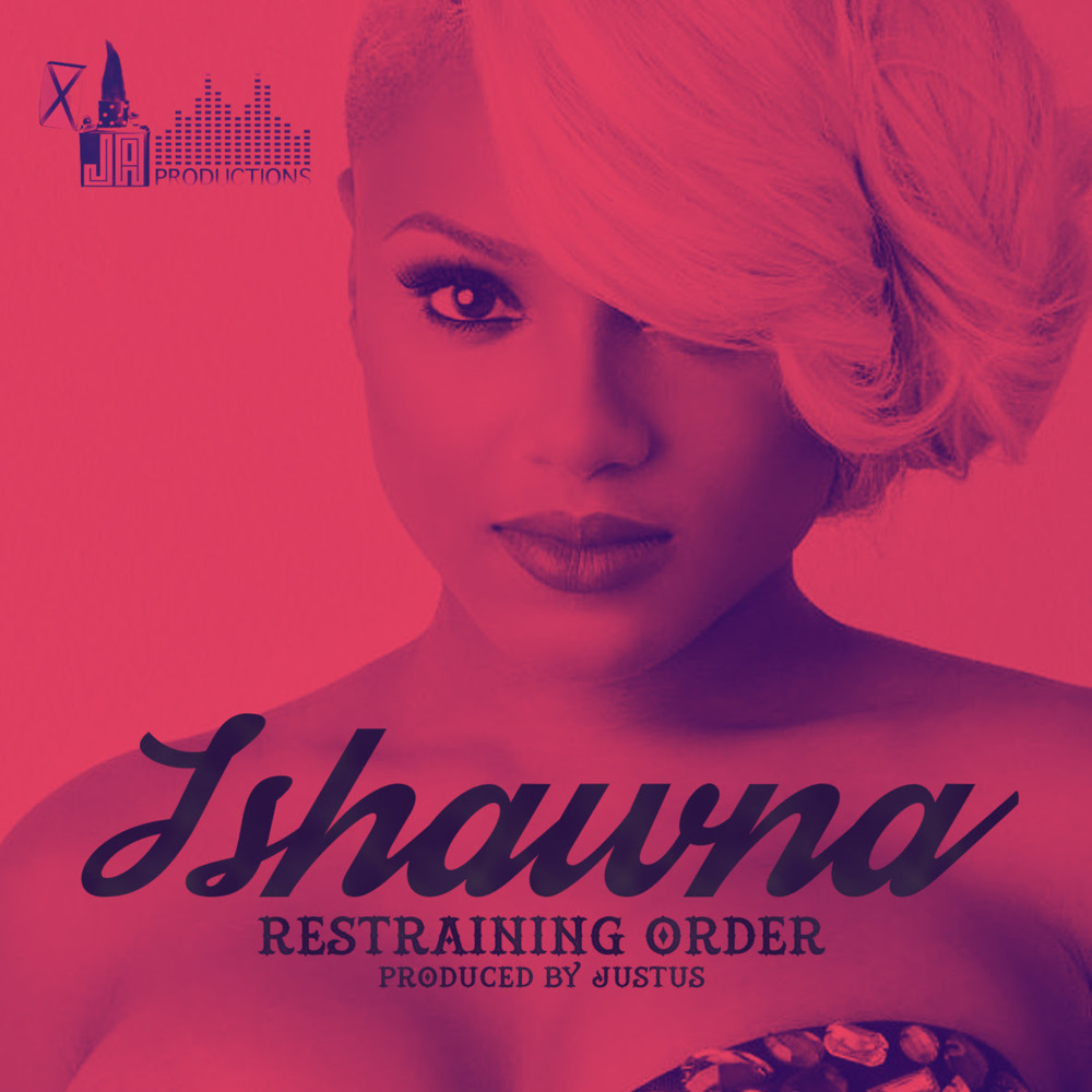 Restraining Order by Ishawna