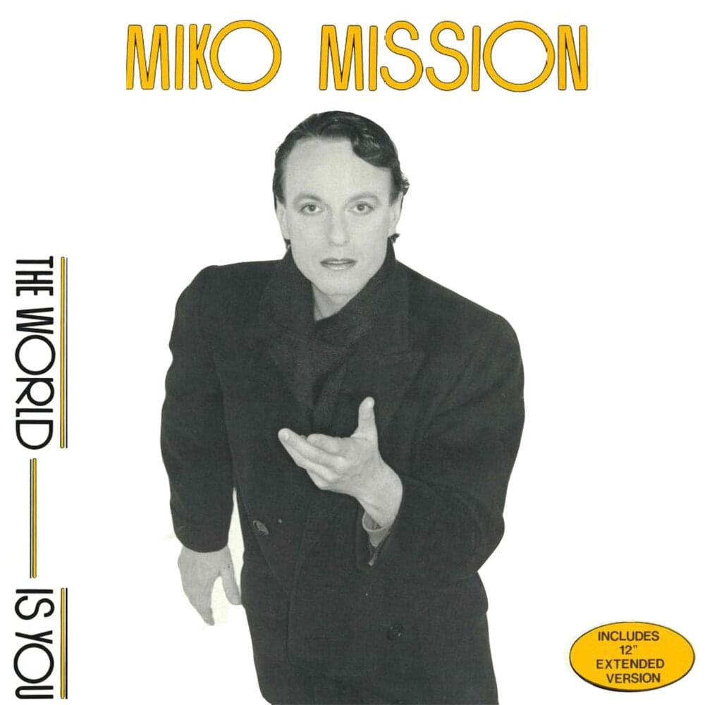 The World Is You by Miko Mission