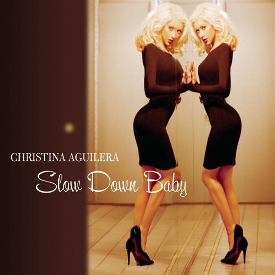 Album cover art for "Slow Down Baby" by Christina Aguilera
