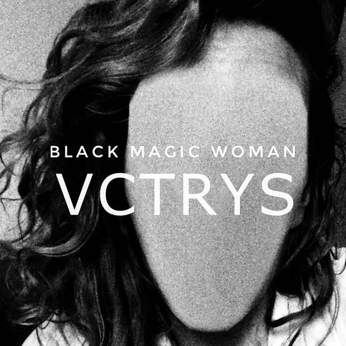 Album cover art for "Black Magic Woman" by VCTRYS