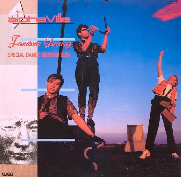 Album cover art for "Forever Young [Special Dance Version]" by Alphaville