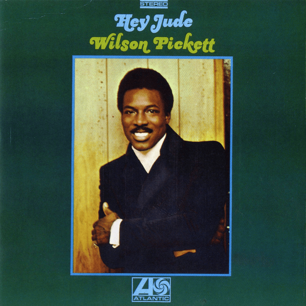 Album cover art for "Hey Jude" by Wilson Pickett