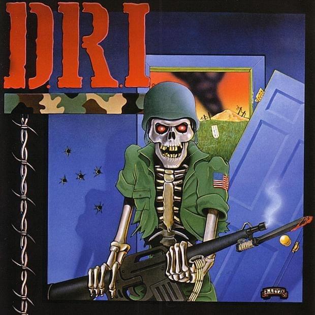 I Don’t Need Society by D.R.I.