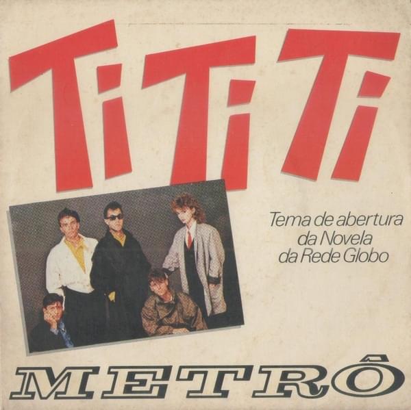 Ti Ti Ti by Metrô (Brasil)