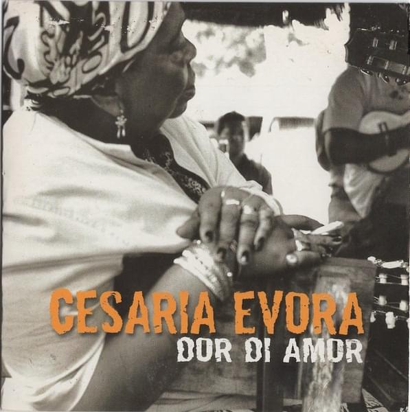 Album cover art for "Dor di Amor" by Cesária Évora