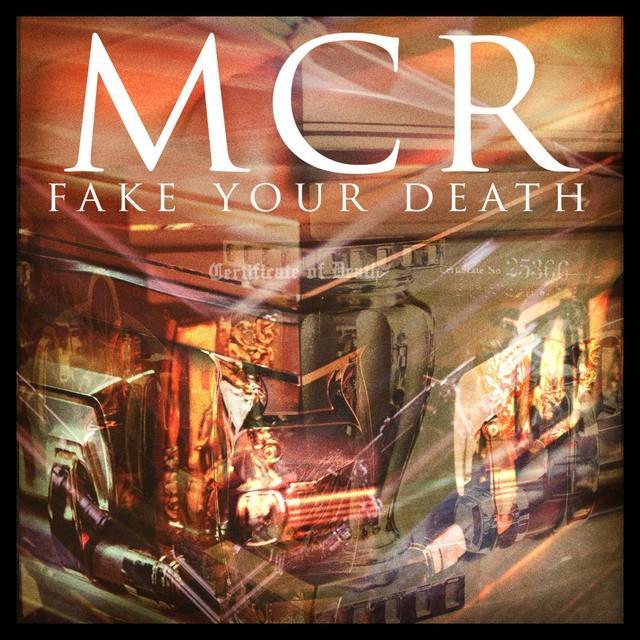 Album cover art for "Fake Your Death" by My Chemical Romance