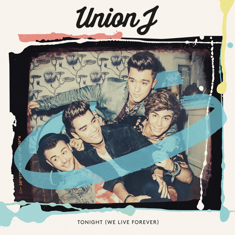 Album cover art for "Tonight (We Live Forever)" by Union J